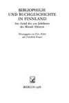 Bibliophilie und Buchgeschichte in Finnland: aus Anlass des 500. Jubiläums des Missale Aboense