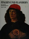 Italien und Flandern: die Geburt der Renaissance