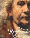 Rembrandts Selbstbildnisse [... aus Anlaß der Ausstellung Rembrandts Selbstbildnisse, organisiert durch The National Gallery in London ...]