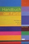 DuMont's Handbuch der Farbe: Systematik und Ästhetik