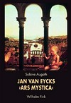 Jan van Eycks "Ars Mystica"