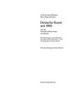 Deutsche Kunst seit 1960: aus der Sammlung Prinz Franz von Bayern ; mit Ergänzungen aus den Beständen des Galerie-Vereins München e.V. und der Staatsgalerie Moderner Kunst ;[anläßlich der Ausstellung "Deutsche Kunst seit ... Bayern" in der Staatsgalerie Moderner Kunst vom 20. Juni - 15. September 1985]