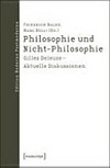 Philosophie und Nicht-Philosophie: Gilles Deleuze - aktuelle Diskussionen