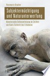 Subjektermächtigung und Naturunterwerfung: Künstlerische Selbstverletzung im Zeichen von Kants Ästhetik des Erhabenen