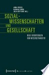 Sozialwissenschaften und Gesellschaft: Neue Verortungen von Wissenstransfer