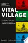 Vital Village: development of rural areas as a challenge for cultural policy