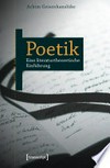 Poetik: eine literaturtheoretische Einführung