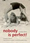 Nobody is perfect! Anonymous images by unknown photographers