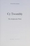 Cy Twombly: das skulpturale Werk