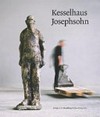 Kesselhaus Josephsohn [im Zusammenhang mit der Ausstellung von Hans Josephsohn im MMK, Museum für Moderne Kunst, Frankfurt am Main, vom 8. Februar bis 6. April 2008]