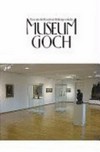 Museum Goch: täglich geöffnet ; [Paul Moll zum 100. Geburtstag gewidmet]