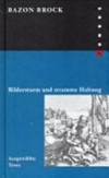 Bildersturm und stramme Haltung: Texte 1968 bis 1996