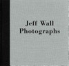 Jeff Wall: photographs