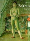 Balthus - Catalogue raisonné, das Gesamtwerk