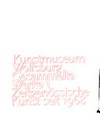 Zeitgenössische Kunst seit 1968 [anläßlich der Ausstellung Gesammelte Werke 1 - Zeitgenössische Kunst seit 1968, Kunstmuseum Wolfsburg, 17. Juli - 3. Oktober 1999]