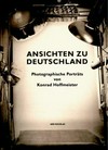 Ansichten zu Deutschland: photographische Porträts