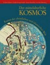 Der mittelalterliche Kosmos: Karten der christlichen und islamischen Welt