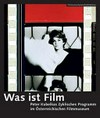Was ist Film: Peter Kubelkas Zyklisches Programm im Österreichischen Filmmuseum
