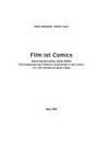 Film ist Comics: Wahlverwandtschaften zweier Medien ; die Projektionen des Filmstars Louise Brooks in den Comics von John Striebel bis Guido Crepax
