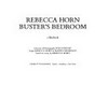 Rebecca Horn, Buster's bedroom: a filmbook