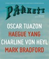 Mark Bradford, Charline von Heyl, Oscar Tuazon, Haegue Yang ; insert: Karl Holmqvist