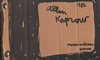 Allan Kaprow [Collagen, Environments, Videos, Broschüren, Geschichten, Happening- und Activity-Dokumente 1956 - 1986; Museum am Ostwall, Dortmund, 24.August 1986 - 5.Oktober 1986]
