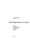 Albert Renger-Patzsch, das Spätwerk: Bäume, Landschaften, Gestein ; Kunstmuseum Bonn, 29. März bis 16. Juni 1996