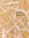 Christine Reifenberger [Katalog zur Ausstellung von Christine Reifenberger im Literatur- und Kunstinstitut Hombroich, September bis Dezember 2007]