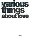 Various things about love