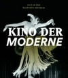 Kino der Moderne: Film in der Weimarer Republik