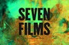 Seven films