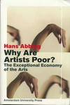 Why are artists poor? the exceptional economy of the arts